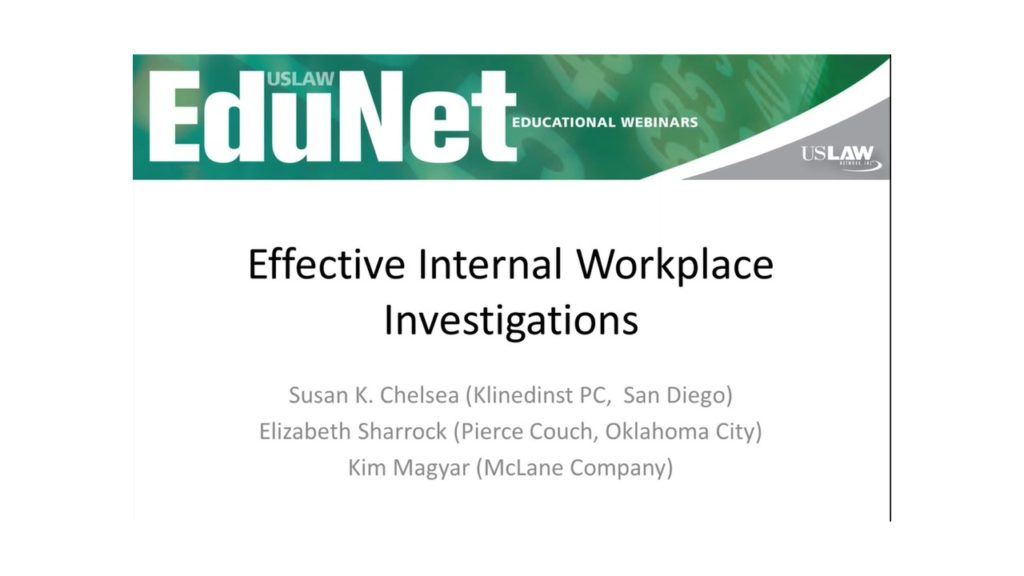Workplace Investigations: When, Who, How and Why?