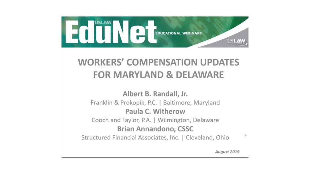 Workers’ Comp updates for Maryland & Delaware
