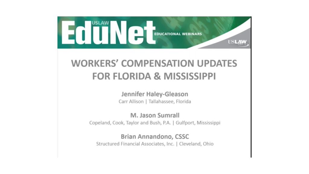 Workers’ Comp updates for Florida & Mississippi