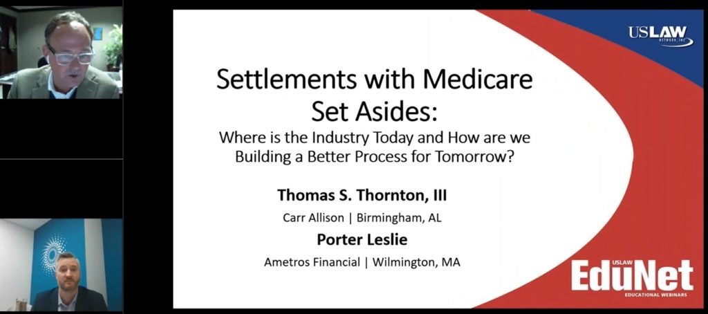 Settlements with Medicare Set Asides: Where the Industry is Today and How are we Building a Better Process for Tomorrow