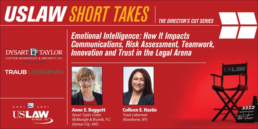 Emotional Intelligence: How It Impacts Communications, Risk Assessment, Teamwork, Innovation and Trust in the Legal Arena