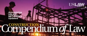 Updated Construction, Retail and Transportation Compendiums of Law released