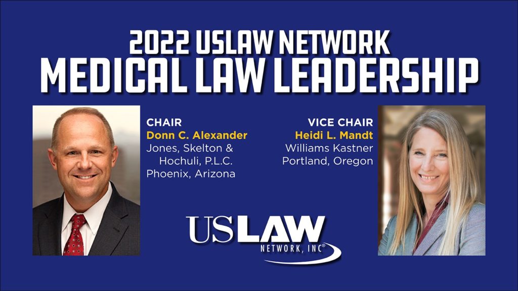 Alexander, Mandt named to USLAW Medical Law Practice Group leadership
