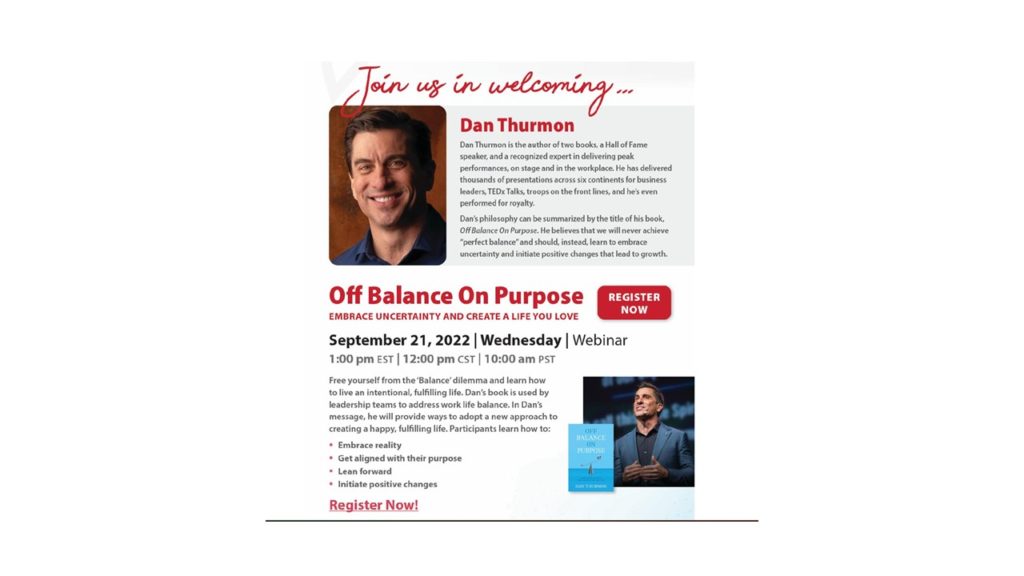 Live Better Presents: Off Balance on Purpose, a discussion with Dan Thurmon