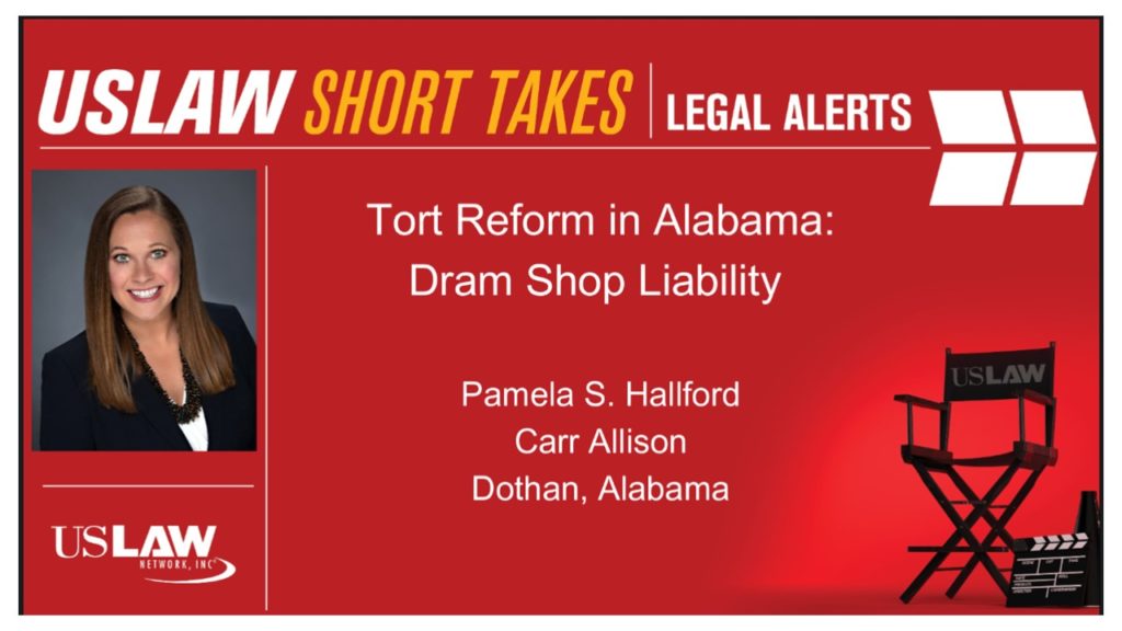 Legal Alert – Tort Reform in Alabama: Dram Shop Liability
