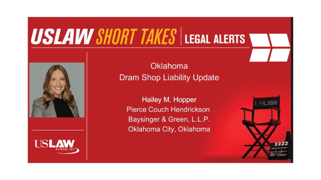Legal Alert – Oklahoma: Dram Shop Liability Update