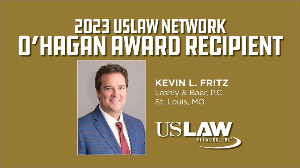 Kevin Fritz named 2023 USLAW NETWORK O’Hagan Award Recipient