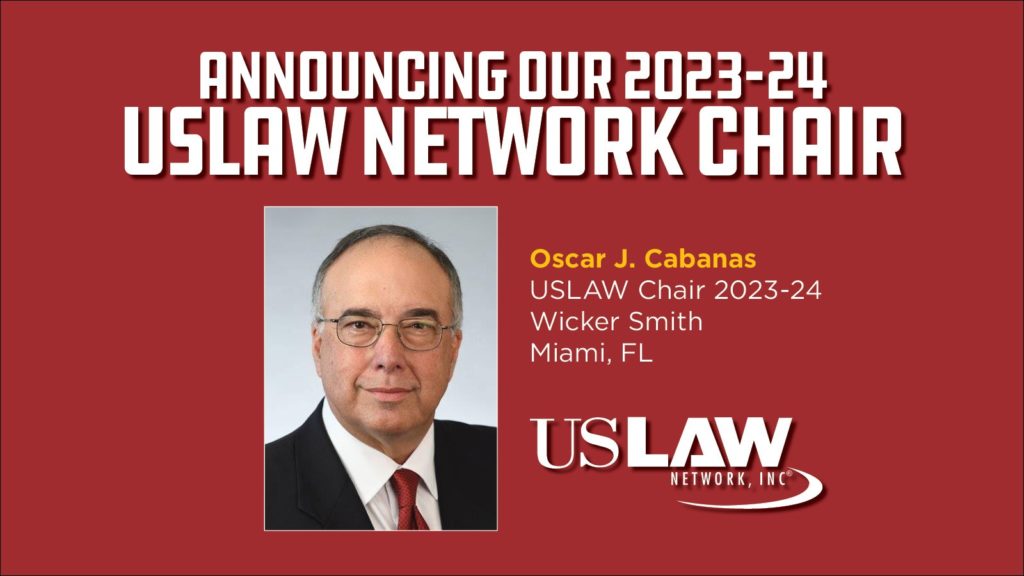 Cabanas named Chair of USLAW NETWORK