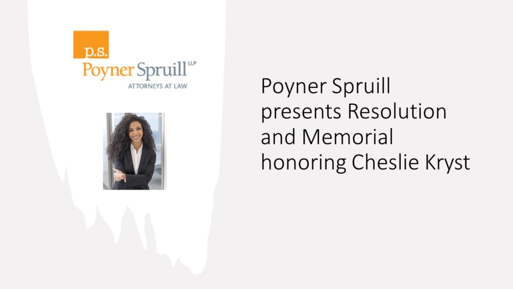 Poyner Spruill presents Resolution and Memorial honoring Cheslie Kryst