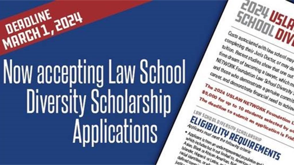 2024 scholarship applications open for USLAW NETWORK Foundation