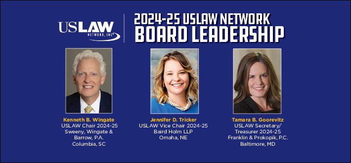 USLAW NETWORK announces 2024-25 board of directors, executive committee positions