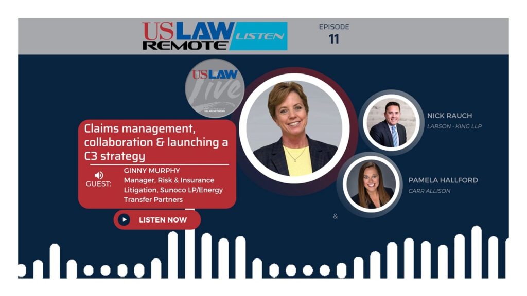 USLAW Live Episode 11 | Claims management, collaboration and launching C3 strategy with Ginny Murphy