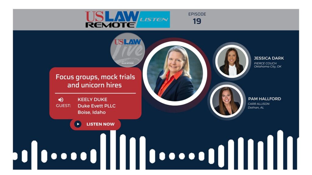 USLAW Live with Keely Duke | Focus groups, mock trials and unicorn hires