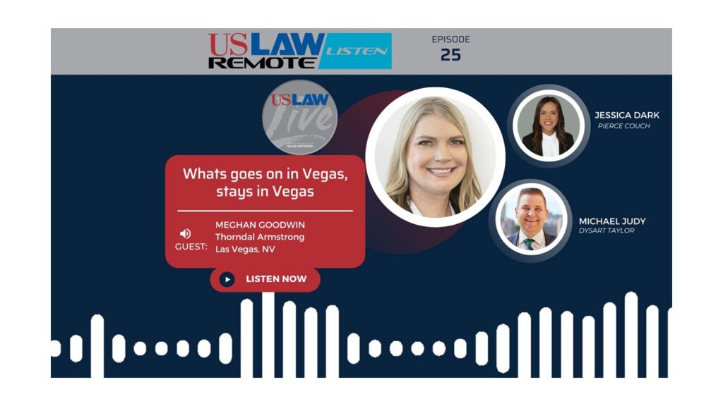 USLAW Live | What goes on in Vegas, stays in Vegas with Meghan Goodwin