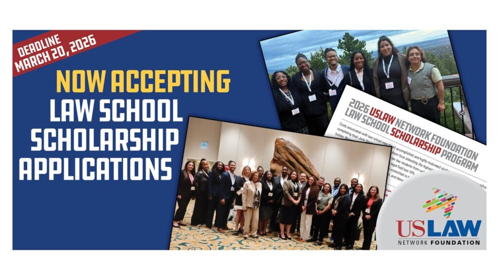 2026 USLAW NETWORK Foundation law school scholarship applications now open