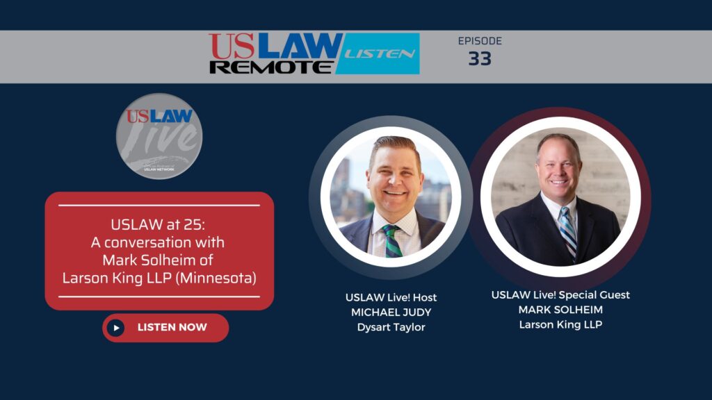 USLAW Live! | USLAW at 25: A conversation with Mark Solheim