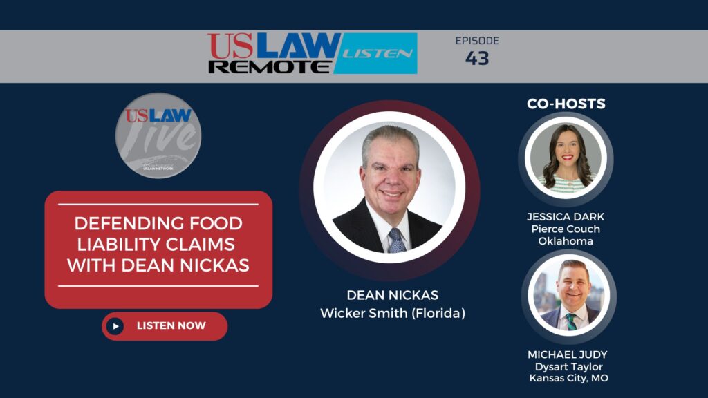 USLAW Live! | Defending Food Liability Claims with Dean Nickas