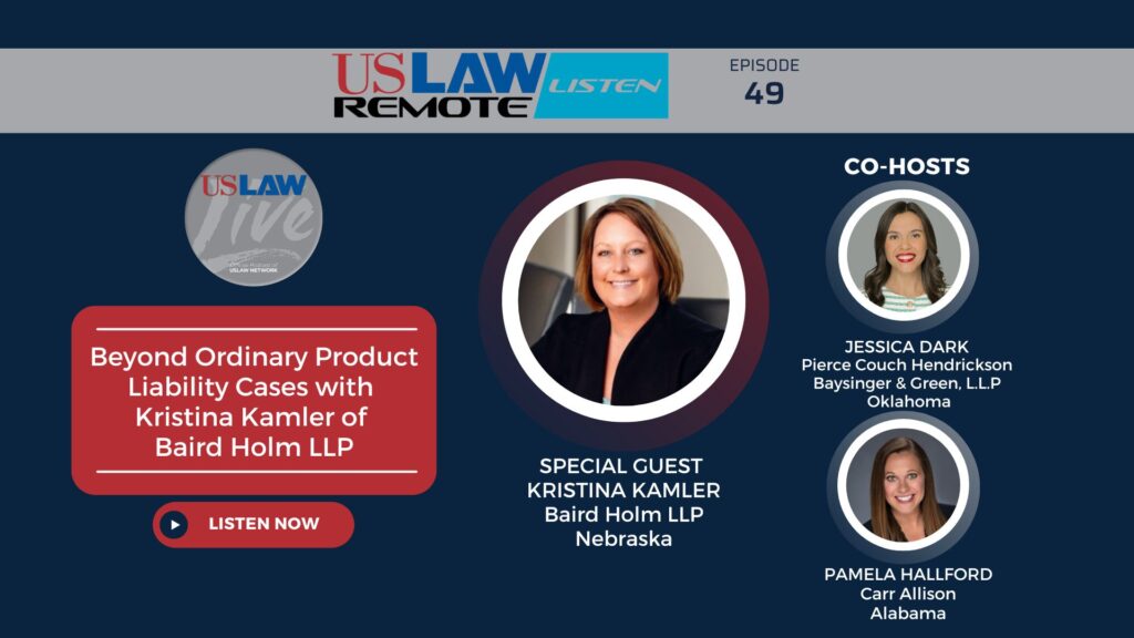 USLAW Live! | Beyond Ordinary Product Liability Cases with Kristin Kamler