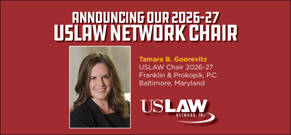 Tamara Goorevitz named Chair of USLAW NETWORK