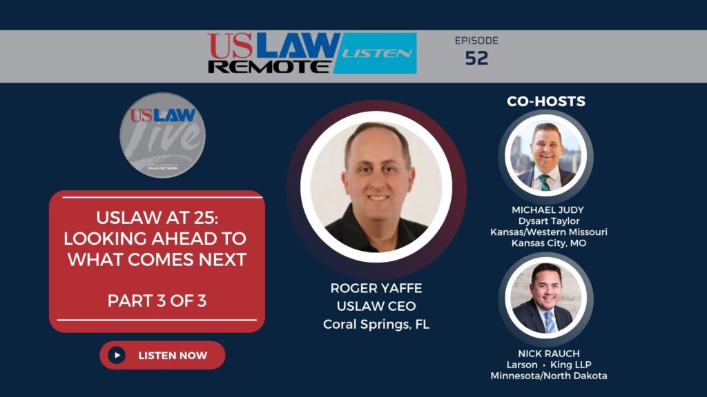 USLAW at 25: Looking ahead to what comes next with USLAW CEO Roger Yaffe
